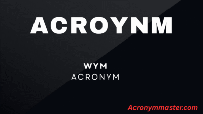 WYM acronym