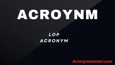 LOP Acronym