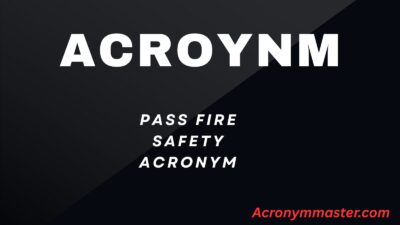 PASS Fire Safety Acronym