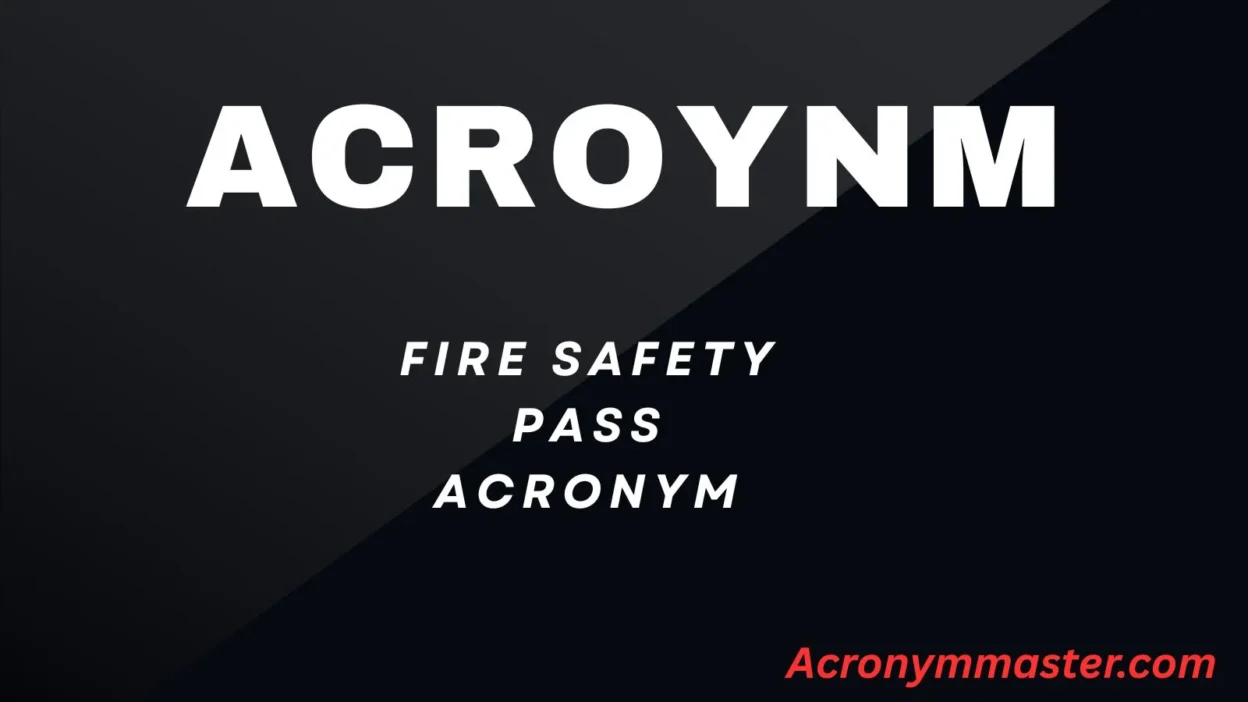 Fire Safety PASS Acronym