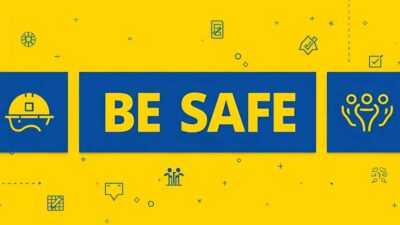 BE SAFE acronym meaning